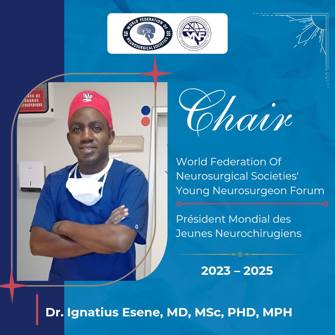It is my singular pleasure and honor to announce that I will be Serving a Second Term as Chair of the World Federation of Neurosurgical Societies Young Neurosurgeons Forum (2023-2025). This will be a mandate of Great Achievements. Thank you for support.