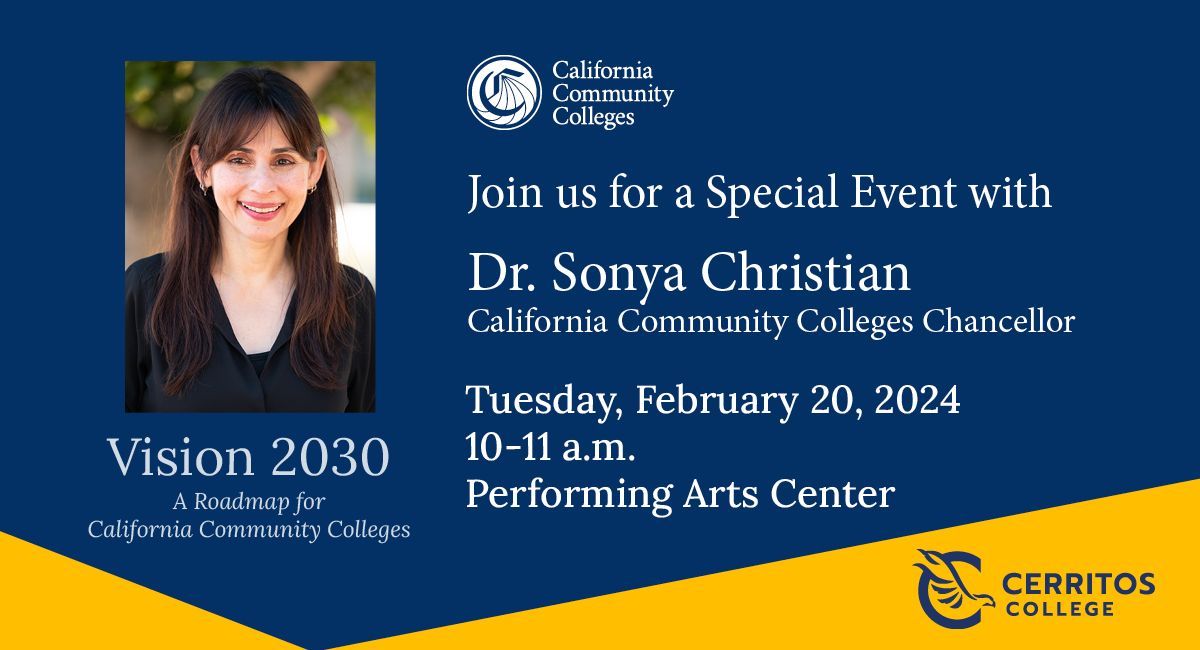 Join us for a special event featuring Dr. Sonya Christian, @CalCommColleges Chancellor, on Tue., Feb. 20 @ 10 a.m. in our Performing Arts Center. Learn about Vision 2030, an equity-focused strategy designed to address the needs of students. RSVP by Feb. 13 buff.ly/4bjABKH