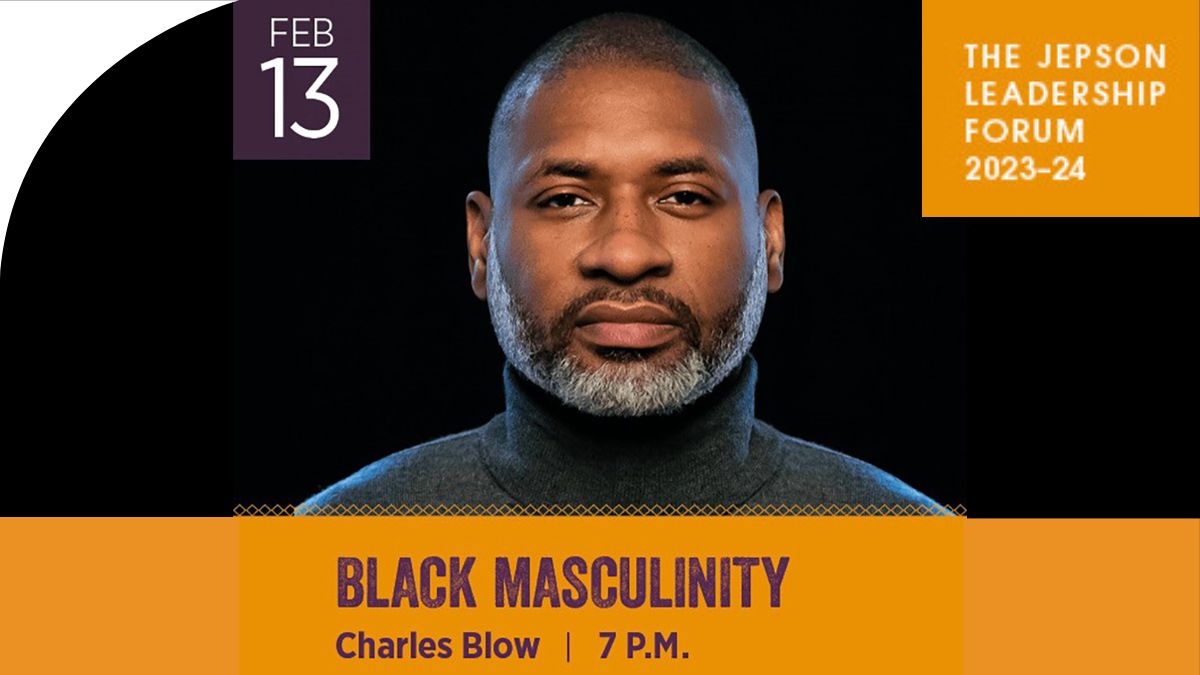 Registration is now open for the next #JepsonForum, 'Black Masculinity,' presented by @nytimes columnist and best-selling author @CharlesMBlow. 7 p.m., Feb. 13, at @urichmond. #masculinity #BlackMasculinity #RaceGender #Intersectionality #race @URNews2Use sl.richmond.edu/4C