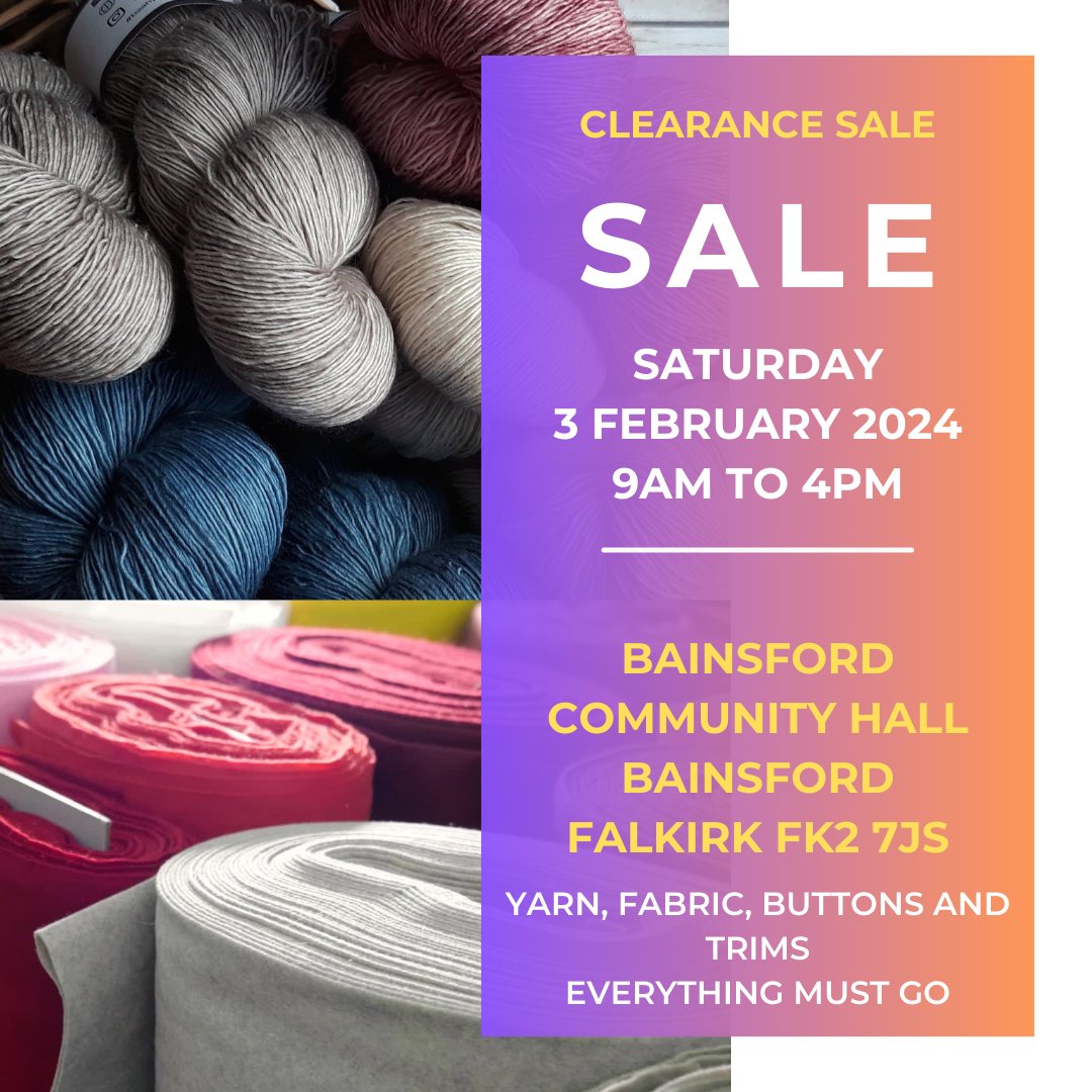 FalkirkSewing's tweet photo. SALE of FABRIC, YARN, BUTTONS and TRIMS.
on Saturday 03 February 2024 from 9 am to 4 pm at Bainsford Community Hall, Bainsford, Falkirk FK2 7JS
PLEASE SHARE WITH YOUR NETWORKS
#Falkirk #Sale #Sewing #Knitting #Fabrics https://t.co/4C7N2VqBFM