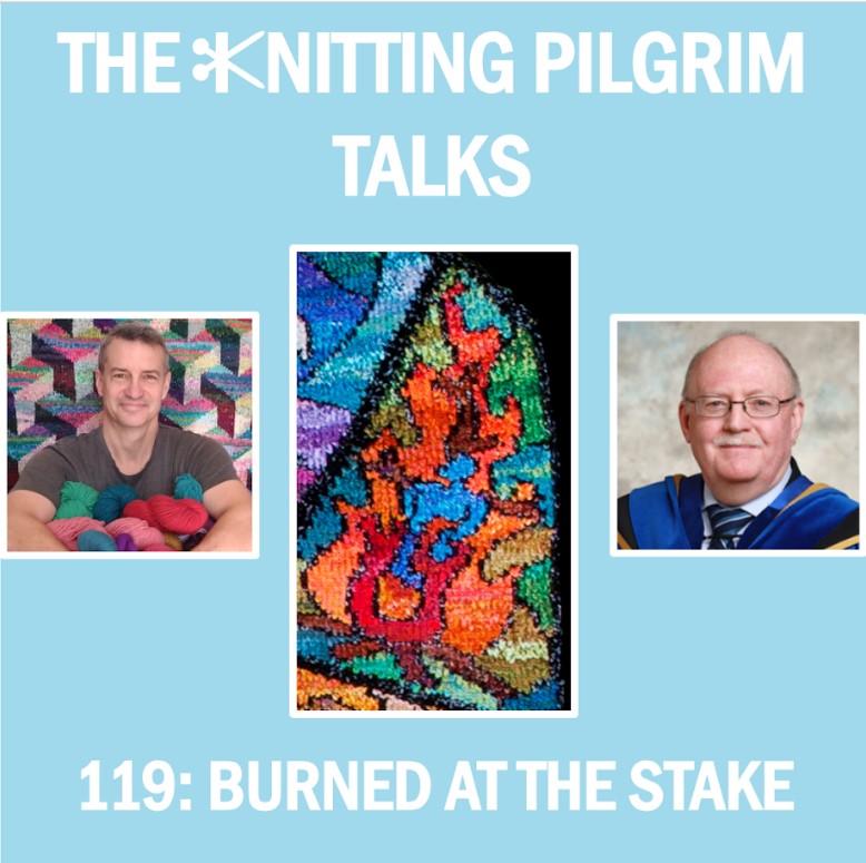 dunn_kirk's tweet photo. KPT 119: Burned at the Stake. I talk with Rev. Dr. Stuart Macdonald about a tapestry section depicting a figure being burned at the stake and the thinking that leads to extreme responses when dealing with theological differences. https://t.co/bZR9oV0eHJ, https://t.co/mFUMsHEpOu https://t.co/u01EBwqIdG