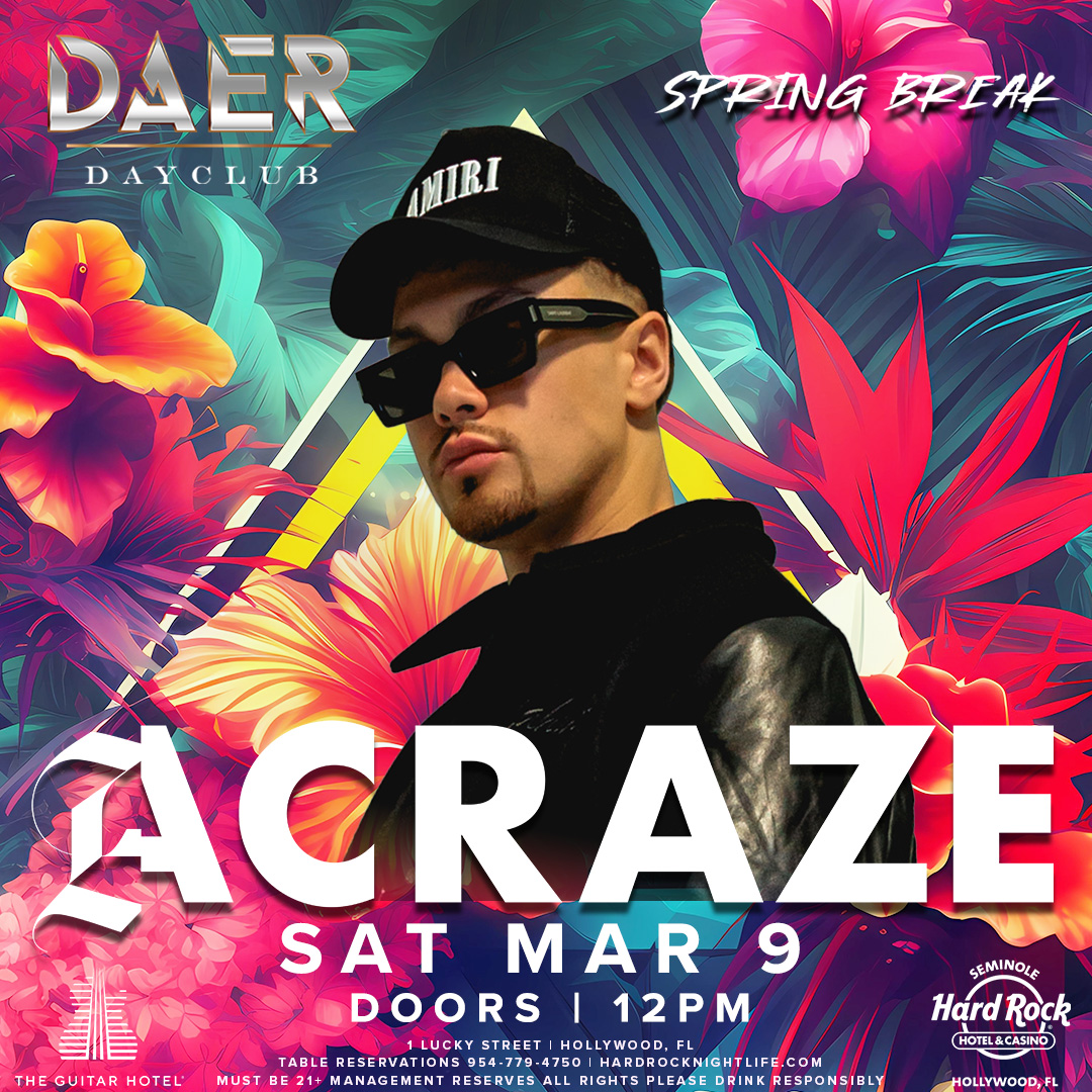 This just in! Acraze is set to take over DAER Dayclub 🌴 Saturday, March 9th! #SpringBreak24

Limited early bird tix available
Tickets: tixr.com/e/93039
Tables: sevn.ly/x3KRuK2K