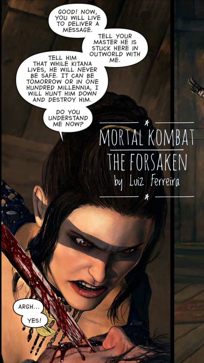 KitanaFanRealm's tweet photo. As iconic as #Kitana's message to Daegon. Still getting goosebumps.
✓#MortalKombat The Forsaken
by @Luiz_Ferreira84
READ IT HERE:
https://t.co/dCs7QhrFRN https://t.co/4Ahx5s2uYF