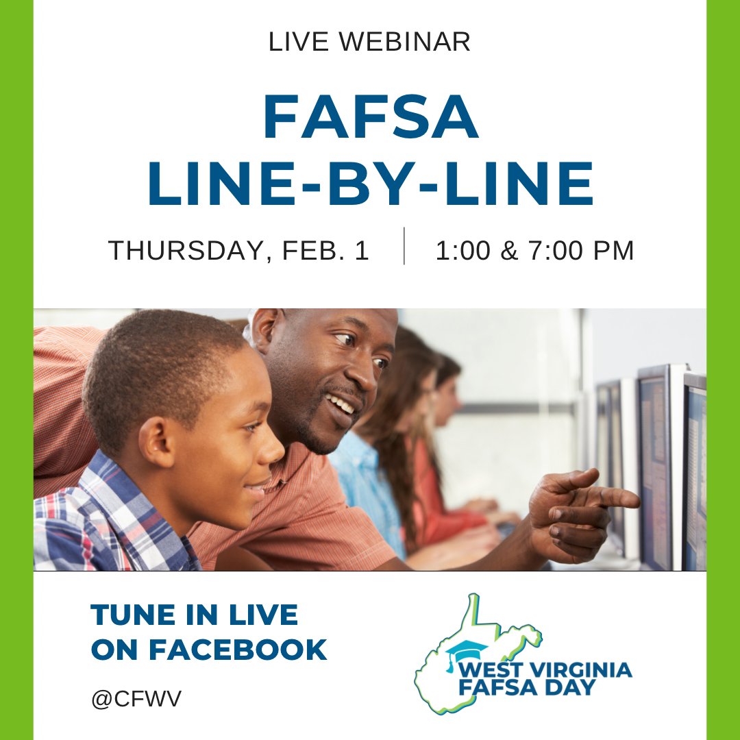 CFWV's tweet image. 💻 Tune in live on the CFWV Facebook page this Thursday for the West Virginia FAFSA Day webinar! 

We’ll be live 2 times on Feb. 1 to answer any questions you have throughout the webinar. The video will also be available on YouTube to view at your convenience.
