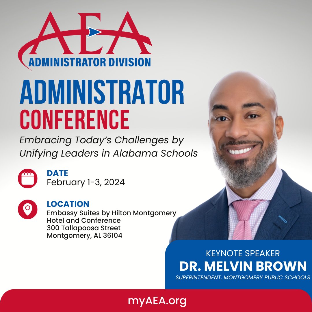 It's not too late to register for this year's Administrator Conference featuring Dr. Melvin Brown, Superintendent of Montgomery Public Schools, as our keynote speaker. For more information and to view our featured sessions, visit myaea.co/AEAAdmin. #myAEA