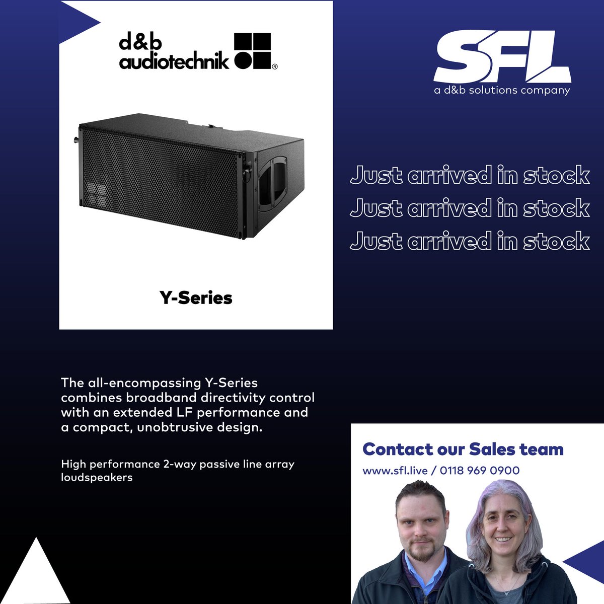 JUST ARRIVED IN STOCK – @dbaudiotechnik Y-Series

We have the full d&amp;b audiotechnik Y-Series array system in stock ready to go with D40 amps - the ideal system to have for the upcoming spring conference season.

Contact our team on 0118 969 0900 or email info@sflgroup.co.uk