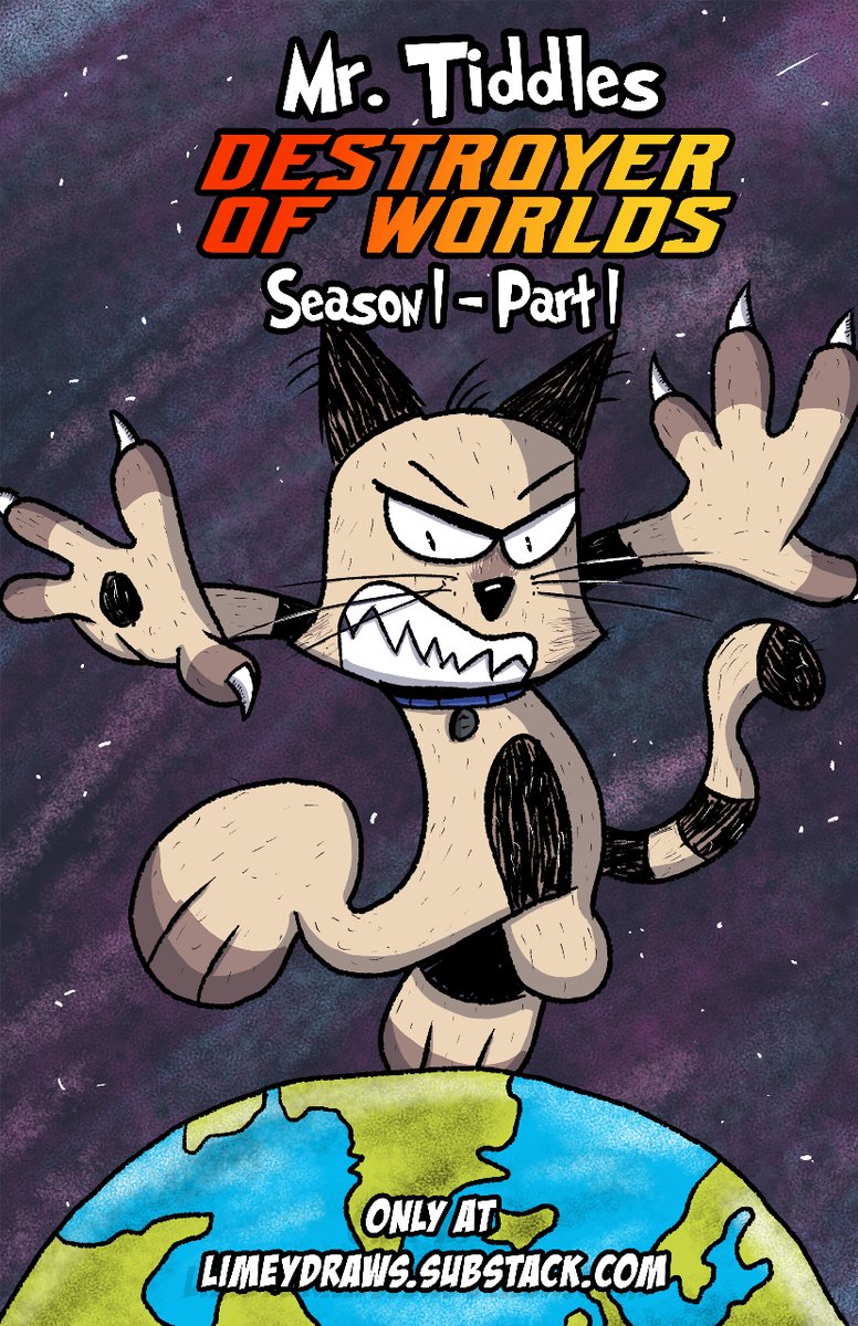 Limey_Draws's tweet photo. 🎉 It's here! Mr. Tiddles has officially landed on Substack! 🐱✨ Dive into the captivating world of Mr. Tiddles, the Destroyer of Worlds! Free, fabulous, and only a click away. Read now! 📖🚀 #MrTiddlesRelease #ComicDay #SubstackExclusive #FreeComic #IndieComic https://t.co/QOokPSKRlm