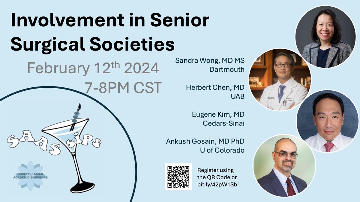 REMINDER: Join our next #SAASSips for Mid-Career Faculty who want to learn more about 'Involvement in Senior Surgical Societies' with @sandralwong @herbchen @dreskim @AshGosain. Feb 12th 7-8pm CST. Register bit.ly/42pW1Sb or using the QR code!