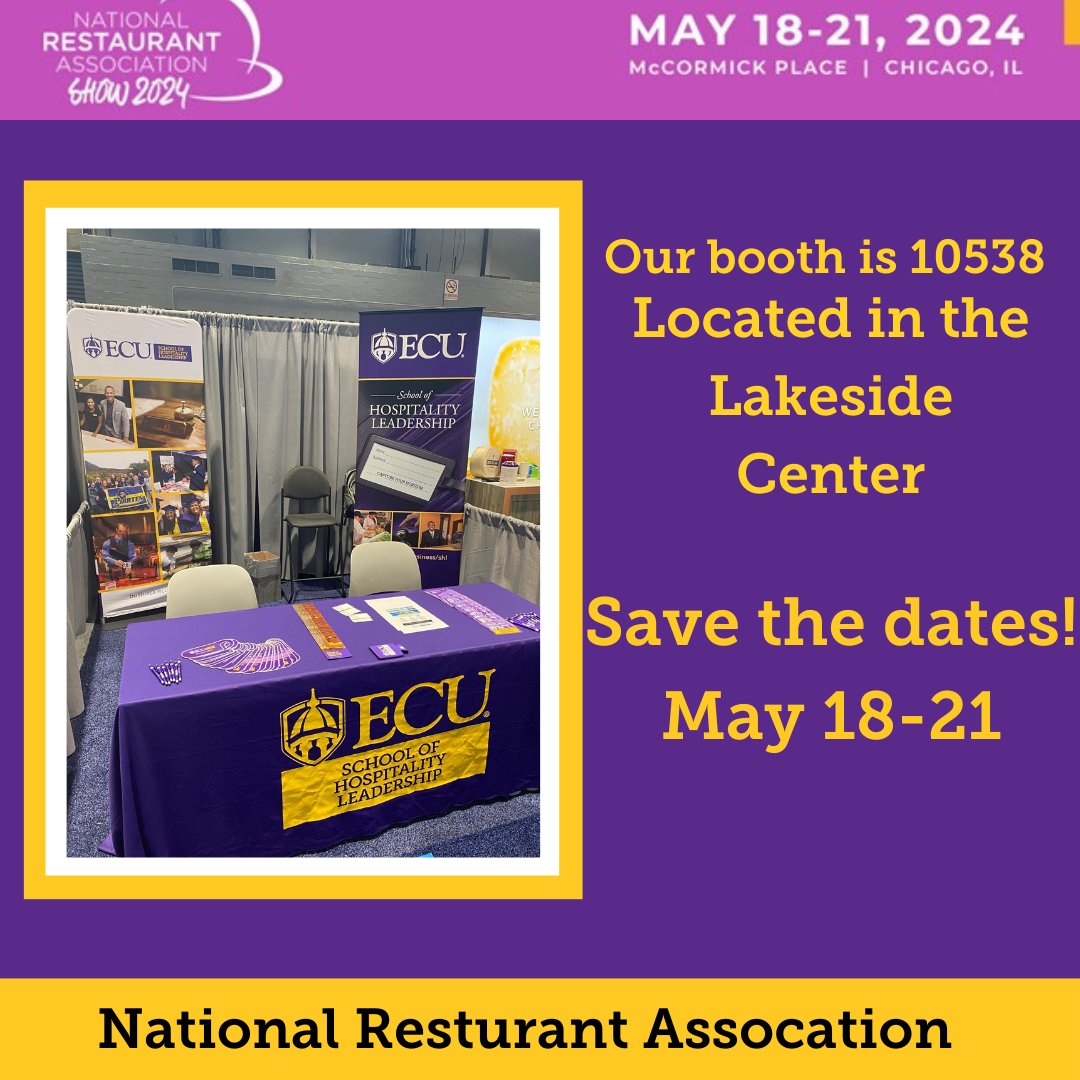 🍽️Save the dates on your calendar for the National Restaurant Show in Chicago at McCormick Place.🍽️

#ECUSHL will have a booth work the show meeting alumni, prospective students and recruiters. We hope you can stop by to visit, meet and re-connect. 👨‍🍳