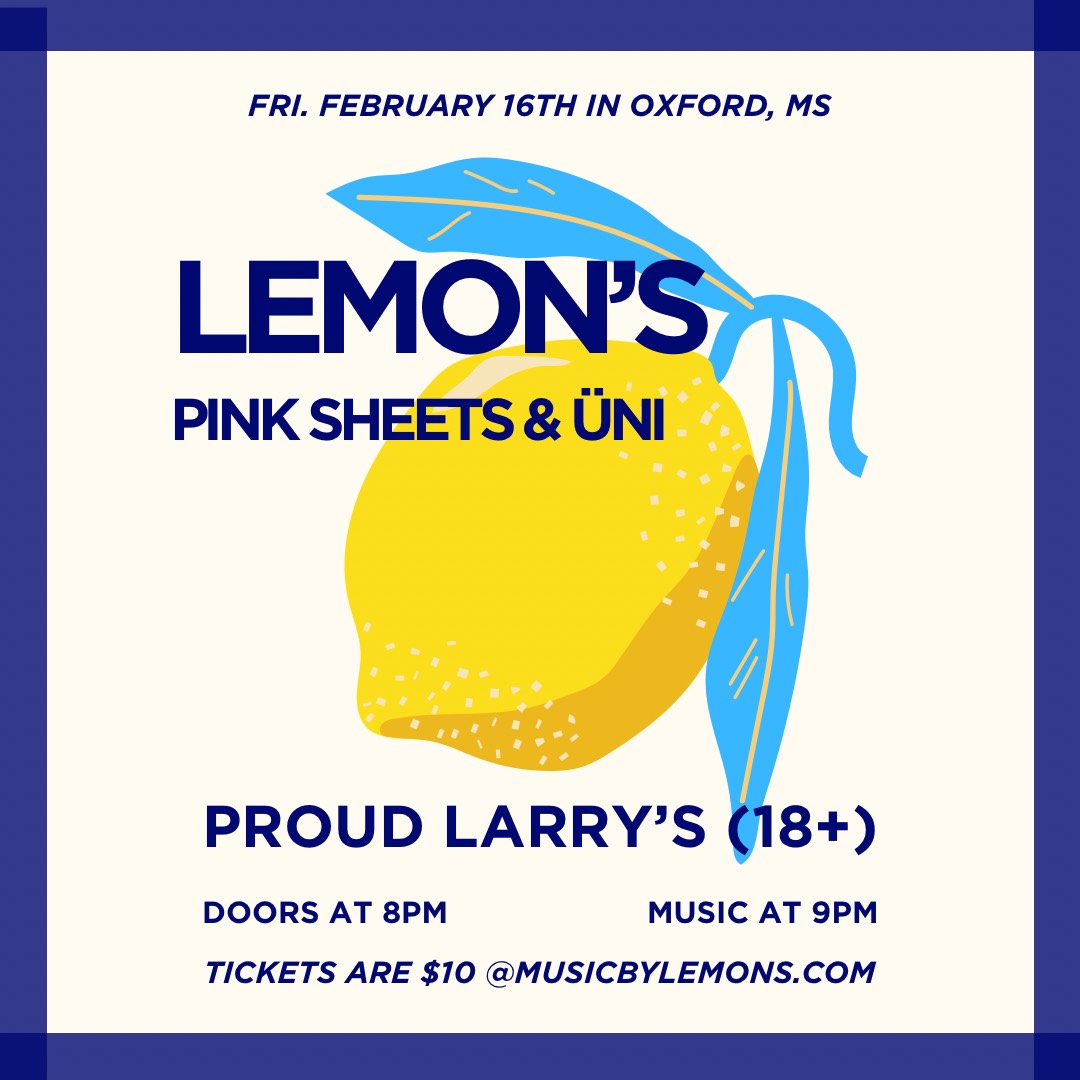 Just announced! 💥 <a href="/musicbylemons/">Lemon’s</a> with The Pinksheets and ÜNI live here on Fri 2/16.

Tickets are on sale now: seetickets.us/event/lemons/5…