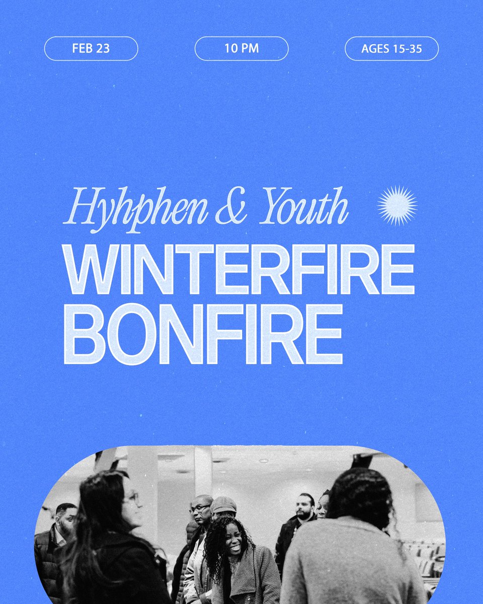 WinterfireConf's tweet image. Calling all Youth &amp;amp; Hyphen 📞📞
We’re inviting you to the WinterFire hyphen/youth bonfire 🥳 February 23 | 10PM - 12AM
It’s going to be a great time of fellowship with games, food, music, and more!!