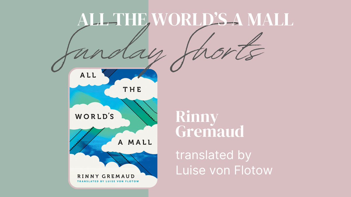 WeReadAB's tweet photo. We start the year’s selection of Sunday Shorts with this extract, which is excerpted from All the World’s a Mall by @rinny_ , translated by Luise von Flotow published by @UAlbertaPress.

https://t.co/CpW1iQl3Kf

#ReadAlberta #AlbertaBooks #AlbertaPublishing #SundayShort https://t.co/yL2ByhrDfy