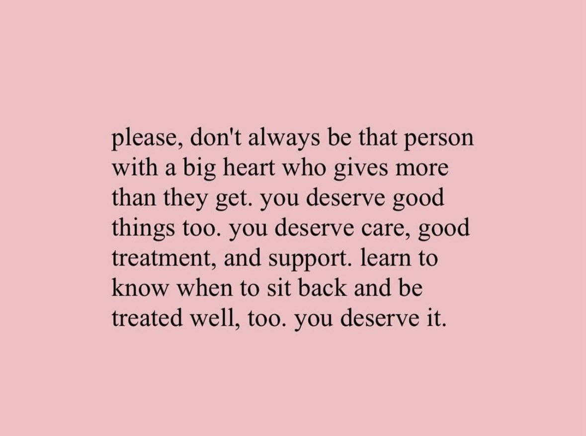 You deserve it >>