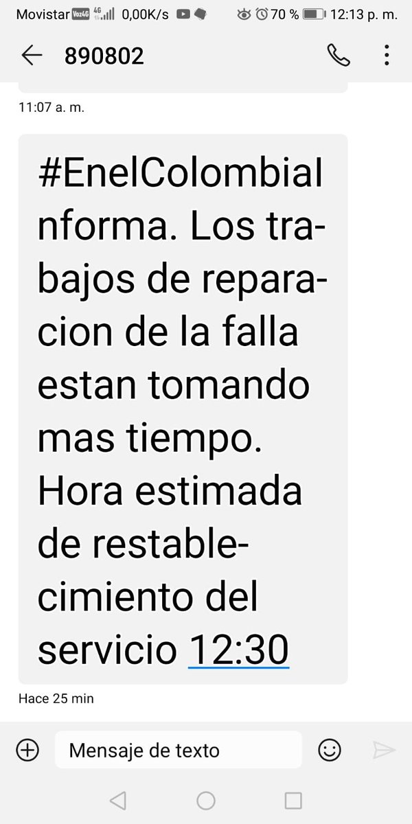 Srs  <a href="/EnelColombia/">Enel Colombia</a> <a href="/enelcodensa/">Enel Codensa</a> En el barrio La Castellana, Bogotá, llevamos casi 12 horas sin servicio de energía eléctrica. Vale recordarles q en el sector hay adultos mayores que ya se les está acabando la reserva del tanque de oxígeno. Así mismo hay negocios perjudicados.