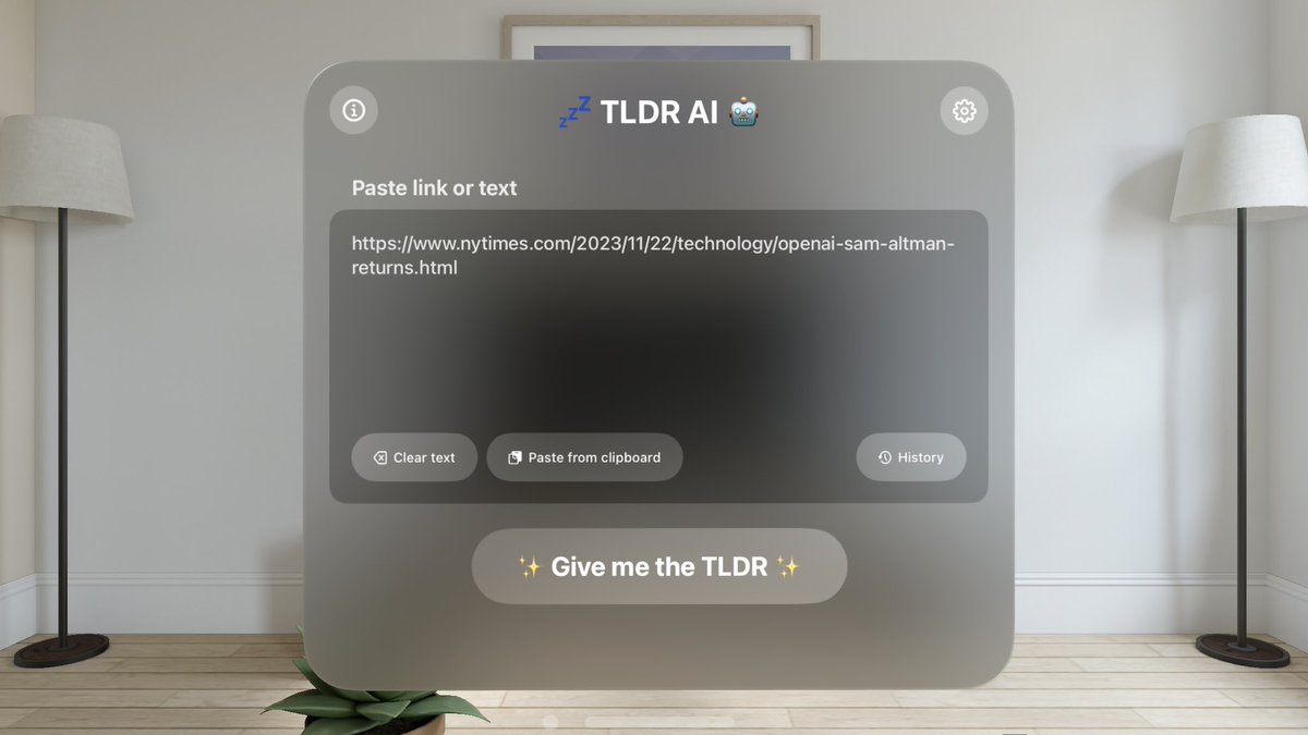TLDRAIApp's tweet photo. TLDR AI will be available for visionOS on Day 1 of the Apple Vision Pro launch on Friday!

Get the TLDR on any article in just 2 clicks + breaks through news site paywalls!🖕

AI summarizes the text into its top key points. Easy peasy, all in your brand new spatial computer. 🥽 https://t.co/NBYe0gZHPQ