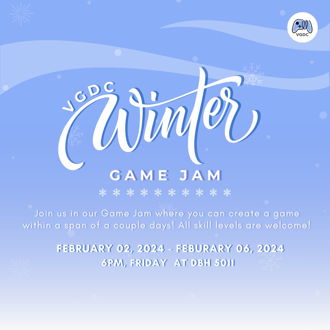 vgdcuci's tweet photo. Join us in our winter Game Jam where you can make a game within a span of a couple days! We welcome all skill levels! We will kick off the Jam on Feburary 2 at 6pm friday at DBH 5011! Make sure you don't miss out! #vgdc #vgdcuci #vgdcatuci https://t.co/m2cnvsWA4A
