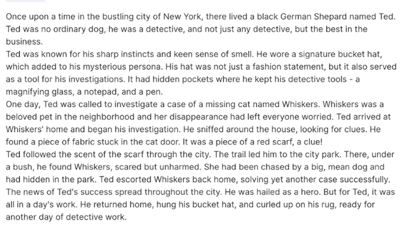 youdotcom's tweet photo. Did you know that Create Mode can create a story alongside your AI generated image?
Meet Ted. Ted is a detective who also happens to be a German Shepherd. Read about his second adventure in a futuristic city here π
https://t.co/Ucg5E2zJqE
#createmode #YOUdotcom https://t.co/7zuhFevu7x
