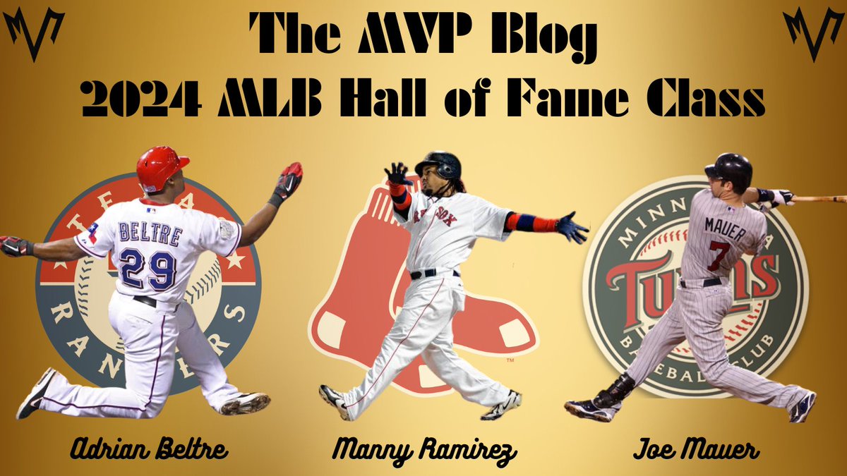 themvp_blog's tweet photo. The MVP Blog's Major League Baseball Hall of Fame Class of 2024:

@therealmanny99 | @RedSox 
Adrian Beltre | @Rangers 
Joe Mauer | @Twins 

Read all about why @ryanmacdonald7 @JakeOjalvo and @d_mart97 voted for these 3 and who else received votes!

https://t.co/PuPzOOfR9u https://t.co/zEuhqvIXUb