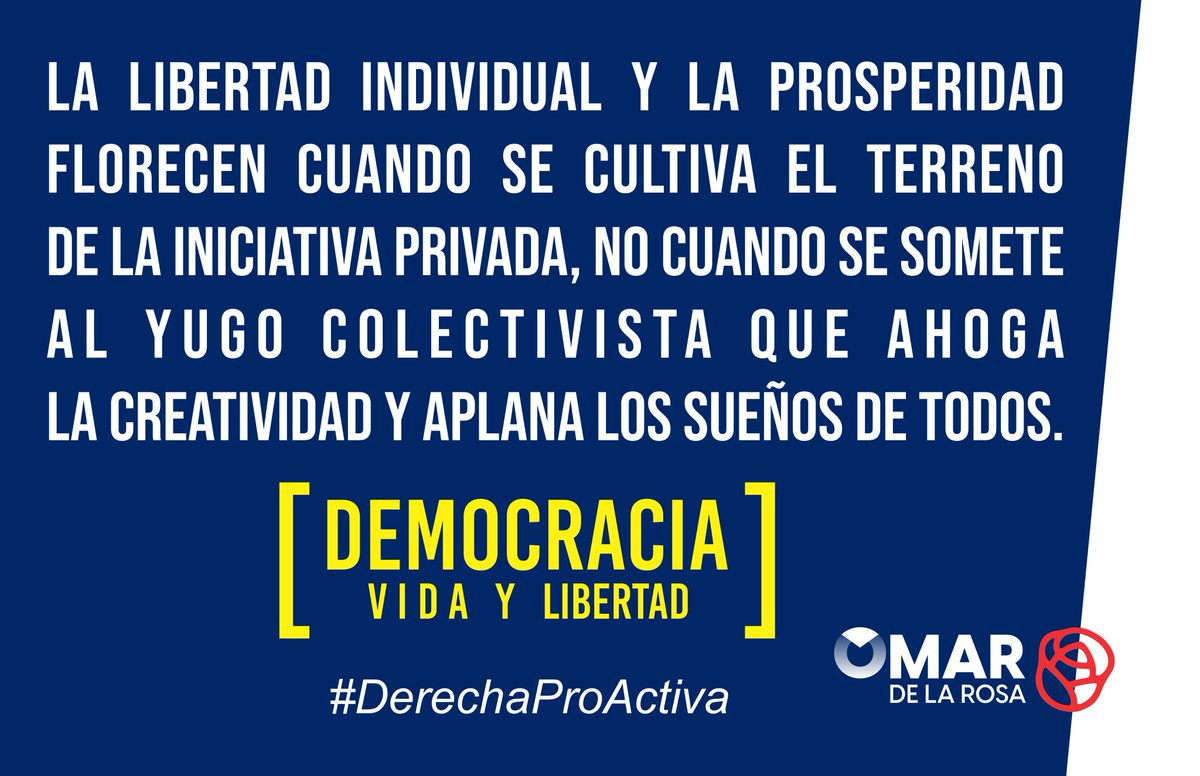 OmarDLRosaSilva's tweet photo. Democracia, Vida y Libertad. #DerechaProActiva https://t.co/CXi0u1vWtR
