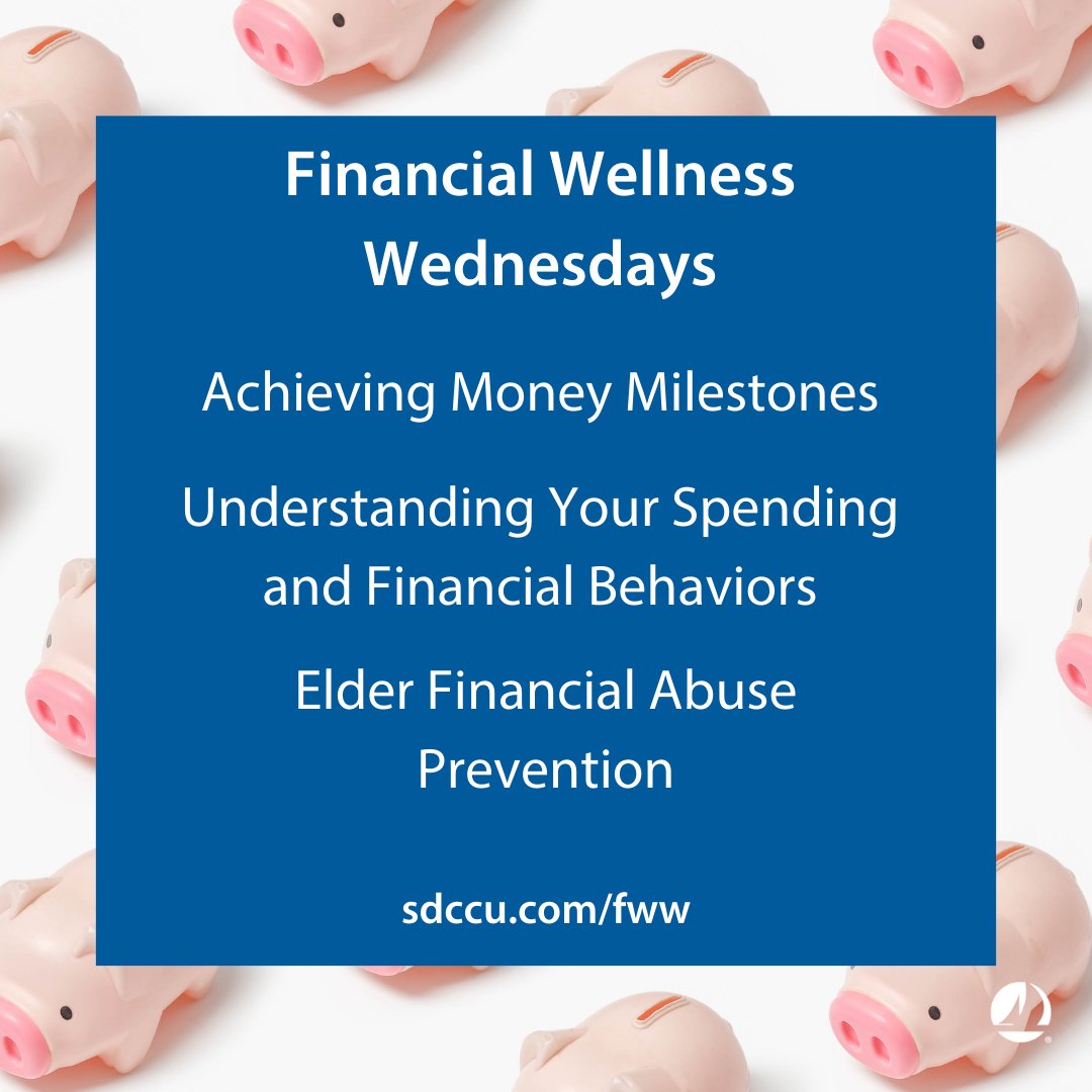 Don’t miss the final three webinars of #NationalFinancialWellnessMonth taking place this Wednesday! Sign up at sdccu.com/fww. #financialwellness #financialeducation #financialwellnesswednesdays