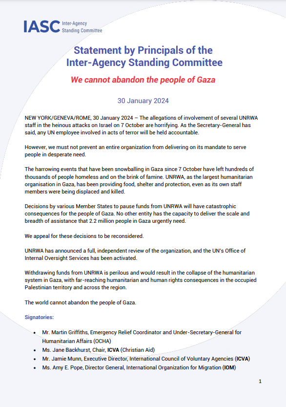 We cannot abandon the people of #Gaza Decisions by various Member States to pause funds for #UNRWA will have catastrophic consequences for the 2.2 million people of Gaza. We appeal for these decisions to be reconsidered. #IASC statement 👉bit.ly/42iyMJQ