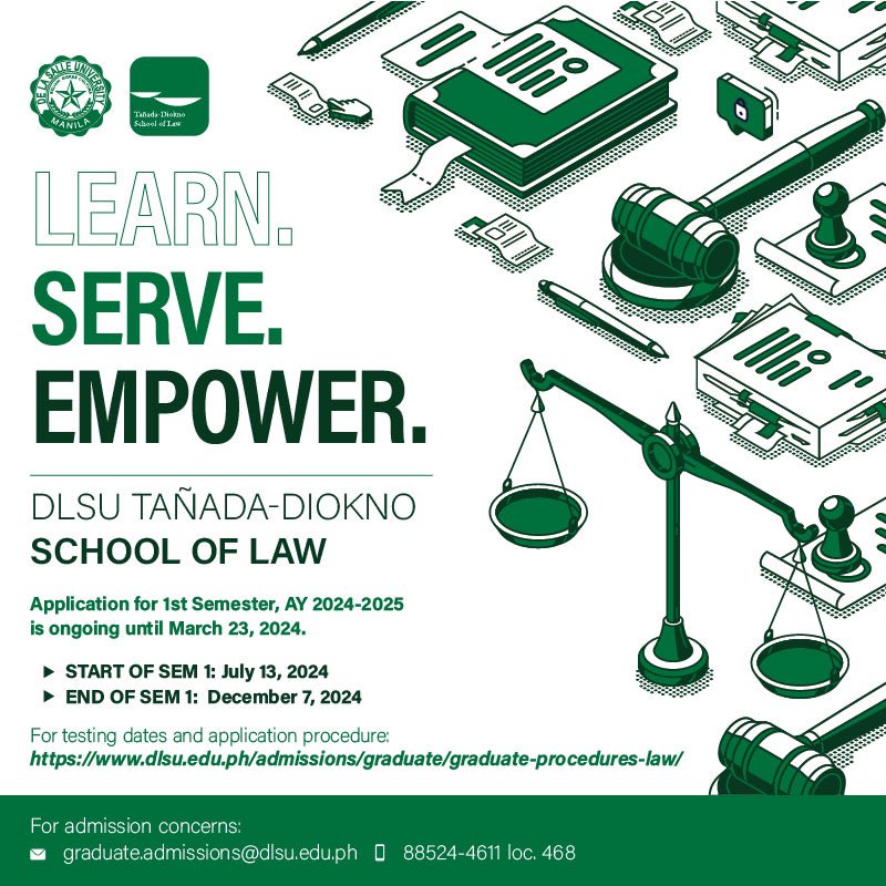 DLSU Tañada-Diokno School of Law Application for 1st Semester, AY 2024-2025 is ongoing until March 23, 2024. Start of Sem 1: July 13, 2024 End of Sem 1: December 7, 2024 For testing dates and application procedure: dlsu.edu.ph/admissions/gra… Tel. Nos.: 88524-4611 loc. 468