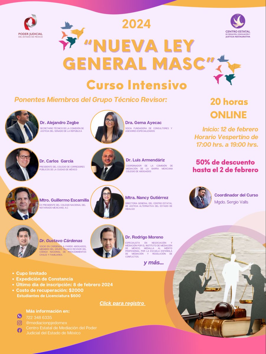 📣Curso intensivo: “Nueva Ley General de Mecanismos Alternativos de Solución de Controversias”

⚖️Coordinador: Magistrado <a href="/SergioVallsE/">Sergio Valls</a> (Director del Centro de Mediación del <a href="/PJEdomex/">Poder Judicial Edomex</a> y Coordinador Nacional de la Red Masc de <a href="/ConatribMx/">CONATRIB</a>) 🙌👏

💬Ponentes: miembros del grupo