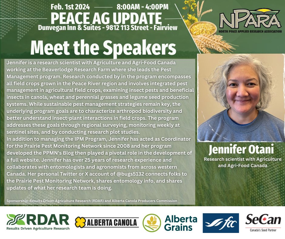 Meet the Speakers for the Peace Ag Update on Feb. 1st.

Introducing Jennifer Otani, Research scientist with Agriculture and Agri-Food Canada in Beaverlodge. She will be giving our Insect Update for the Peace Region at 2:15pm. #peaceregion #abag #albertaagriculture