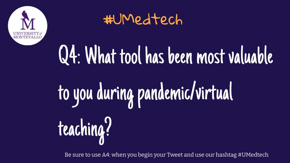 Q4: #UMEdTech