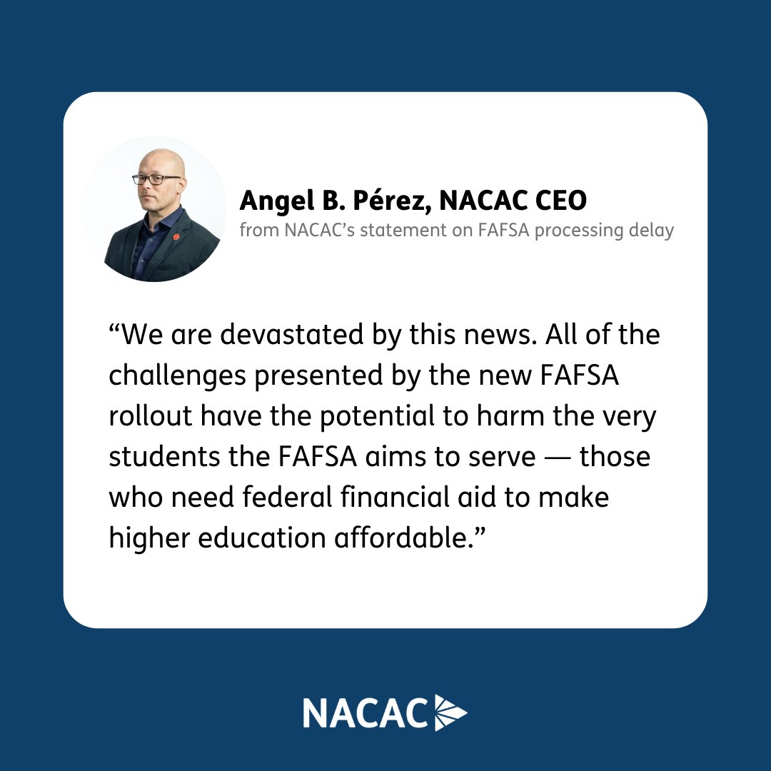 Statement from #NACAC on the #FAFSA processing delay and new timeline on the availability of applicant information. ow.ly/W6lv50Qw6n4 #financialaid #finaid #collegeadmission