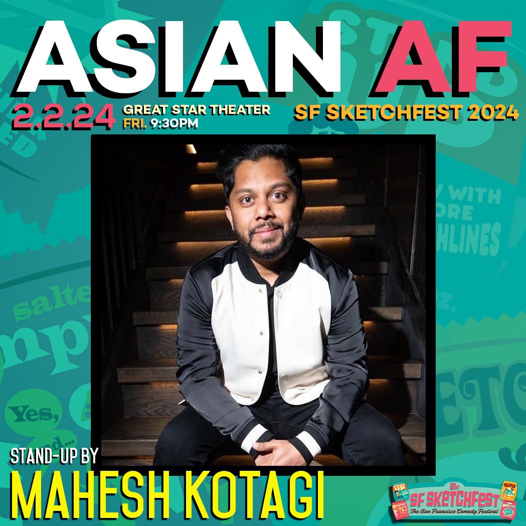 AsianAFshow's tweet photo. @SFSketchfest @ANDREWTI @yoisthisracist @netflix @LokiOfficial @ShantiCharan @DeeptanshuJha @jha_deeptanshu @GreatStarSF Here are our next 3 Stand-up Comedians who will be performing at ASIAN AF / SF SKETCHFEST 2024 this Friday, February 2nd @ 9:30pm at the Great Star Theater! 

✨ MAHESH KOTAGI!
✨ PETER LIU!
✨ JERRY TRAN! @jrrytrn 

BUY TICKETS 🎟️: https://t.co/2XHcn8OsRx https://t.co/mhzNL4LlWb