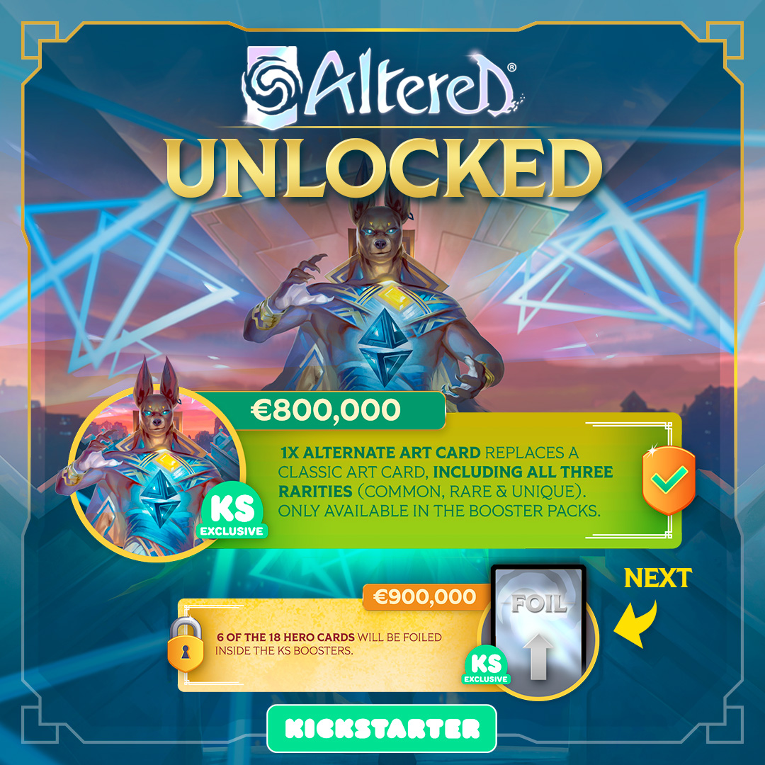 Discover in the boosters of the Kickstarter edition the card Anubis in its  common, rare, or unique version. These exclusive visuals will not be  reprinted afterward, making them invaluable collectibles, sought after