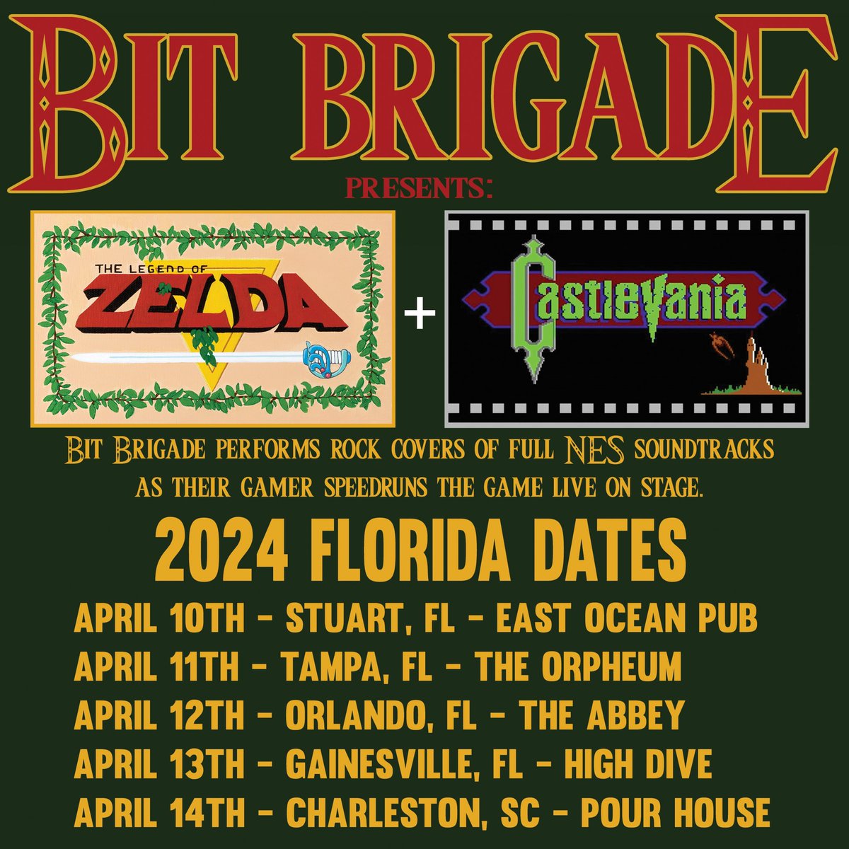 Just added Florida dates in April!
Playing Castlevania + The Legend of Zelda each night.
adv tickets: bitbrigade.net/tour.html