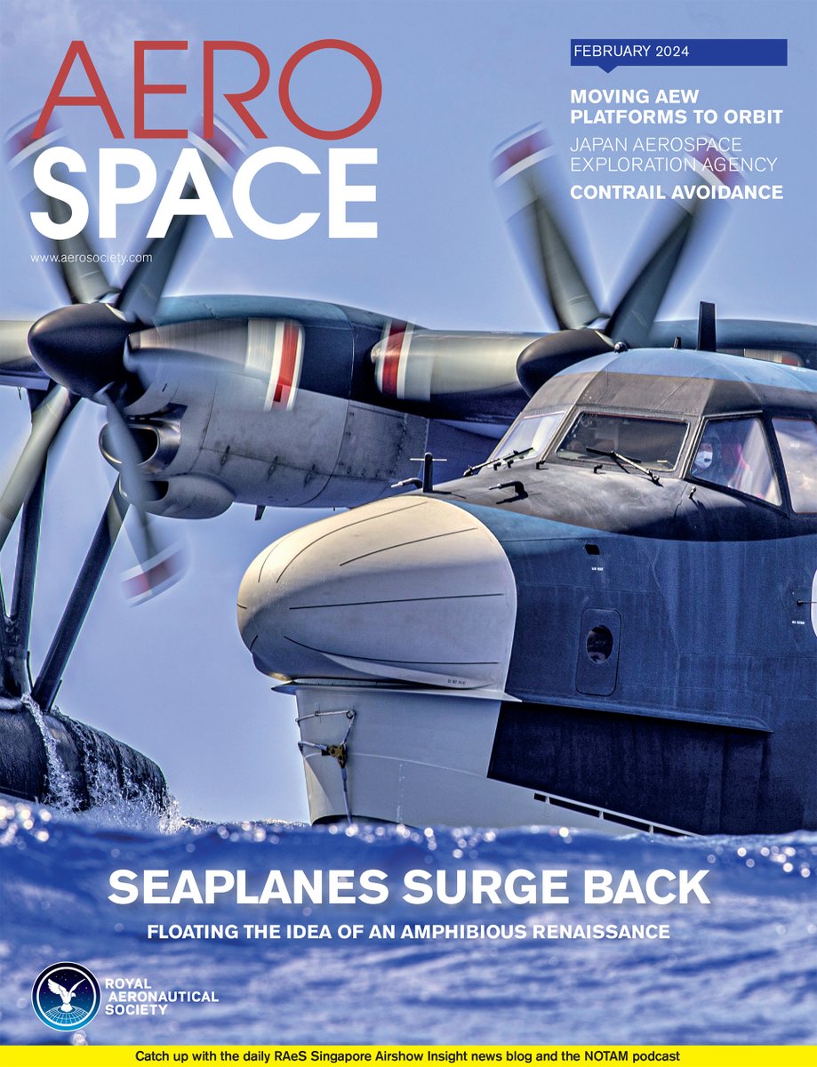 AeroSociety's tweet photo. Seaplanes back in style - how zero-emission flight &amp; Indo-Pacific strategy is driving an amphibious renaissance  'In the latest issue of AEROSPACE - February 2024' #avgeek #SGAirShow2024 https://t.co/CQpEo7gTdr https://t.co/qPmfKO2Wbv