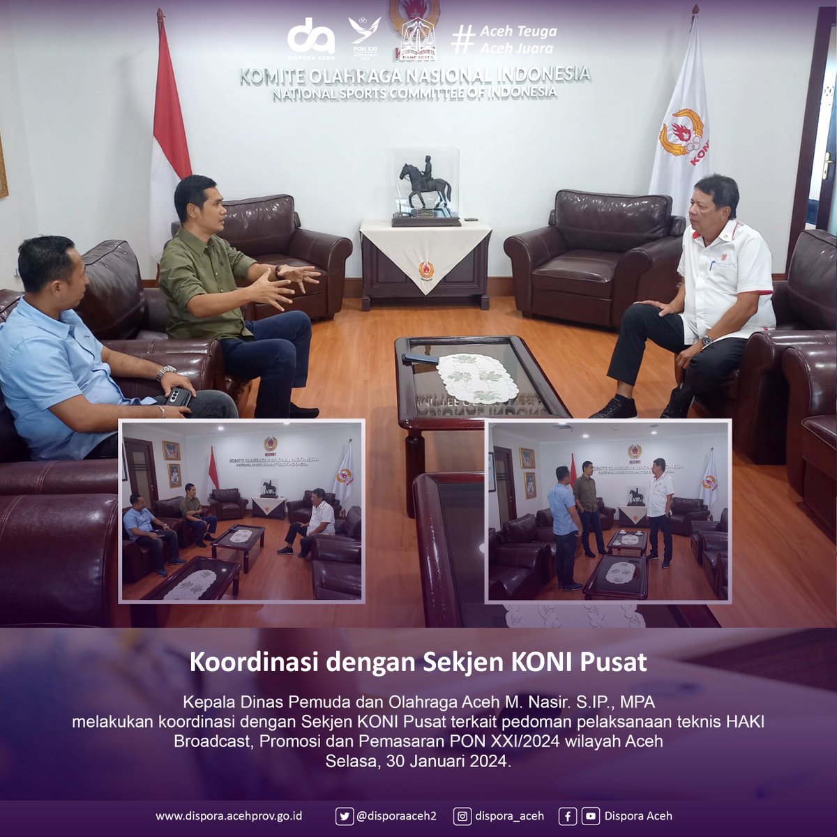 Kepala Dinas Pemuda dan Olahraga Aceh M. Nasir. S.IP., MPA melakukan koordinasi dengan Sekjen KONI Pusat terkait pedoman pelaksanaan teknis HAKI Broadcast, Promosi dan Pemsaran PON XXI/2024 Wilayah Aceh.