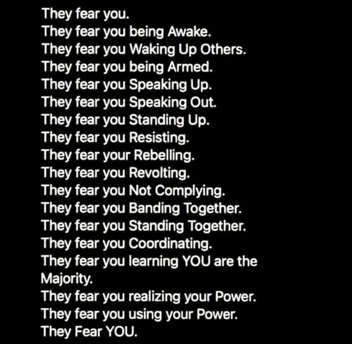It doesn't always seem like it ... but they fear you!
#DoNotConsent  Ever