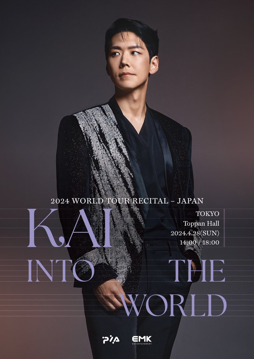 ／
#韓国ミュージカル 俳優 #KAI
初のワールドツアーの日本公演
【KAI INTO THE WORLD】 
2024 WORLD TOUR RECITAL - JAPAN
＼
本日1/31(水) 11:00より
ぴあ最速先行受付開始‼️✨

📅4/28(日) 14:00 / 18:00 
📍東京トッパンホール 

👇最速先行受付はこちら
w.pia.jp/t/kai2024/