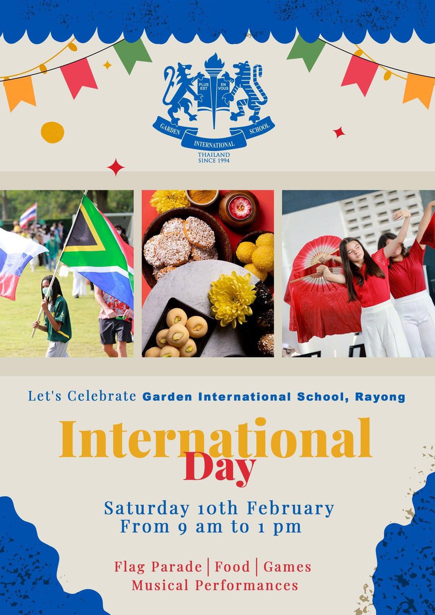 gisrayong's tweet photo. International Day 2024 is coming! Please join us on the day to celebrate all of the wonderful cultures represented here at Garden International School, Rayong. The day will include a parade of flags, performances from around the world, games and the Food Festival. https://t.co/gktOBhdgvO