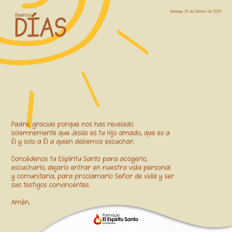 🙏 | Oración del día | domingo, 25 de febrero de 2024

#SomosLasCharcas #SomosSalesianos #Salesianos #SalesianosGuatemala #Oracióndeldía #católico #DíadelSeñor