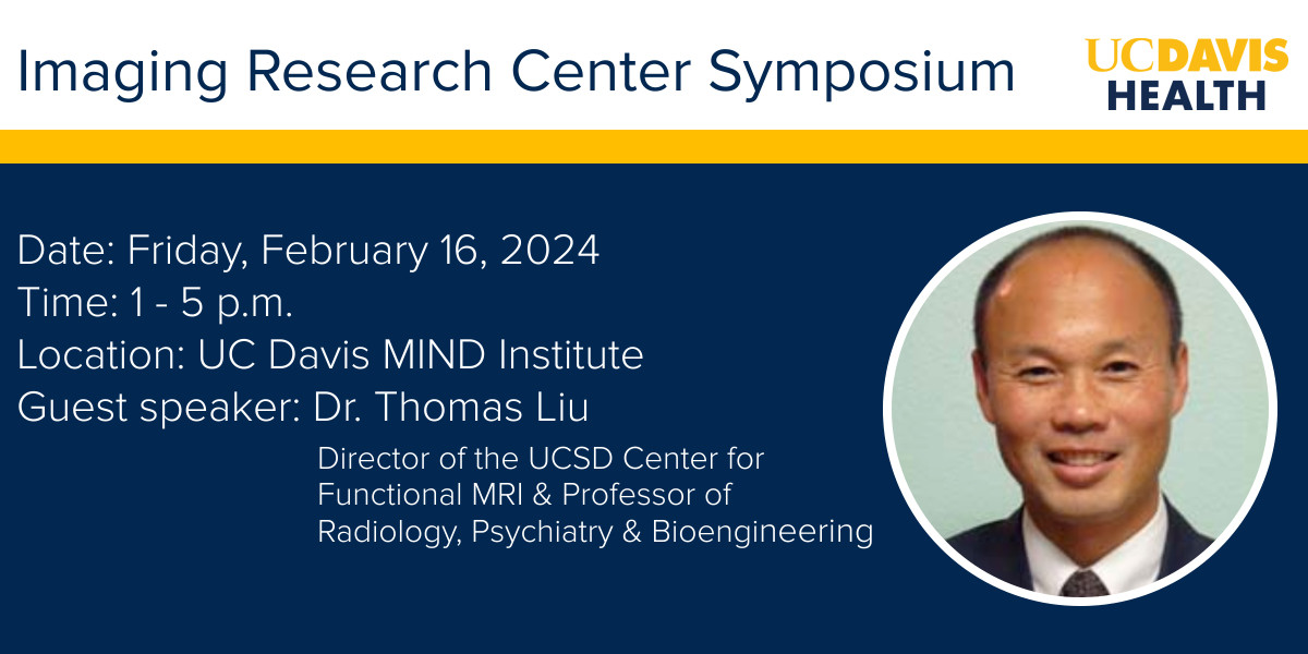 Join us on 2/16, for the @ucdavis Imaging Research Center Symposium! Connect with fellow researchers, explore @UCDavisHealth projects & gain insights on #MRI research from @UCSanDiego's Dr. Thomas Liu. RSVP today! ctscassist.ucdmc.ucdavis.edu/ctscassist/sur… @DrAJChaudhari