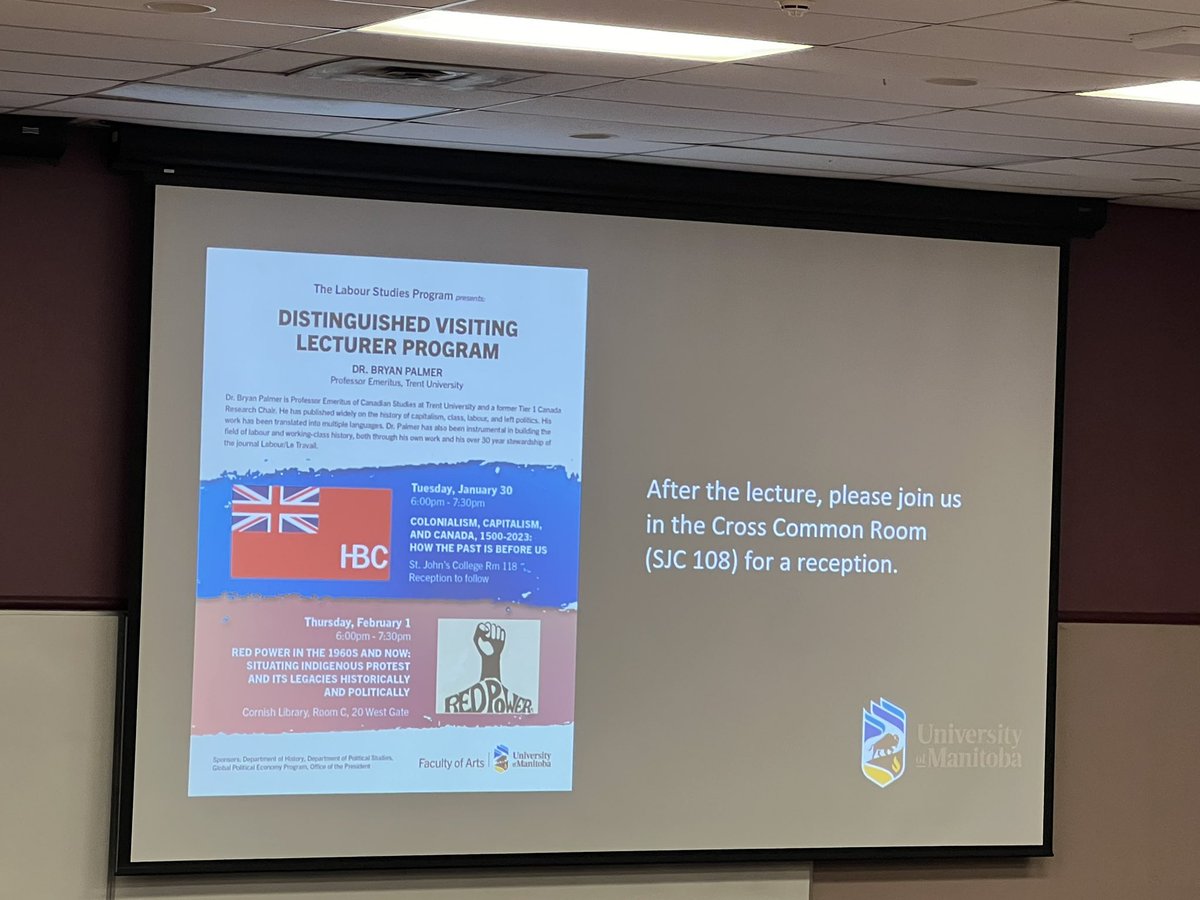 mxdiethaquino's tweet image. Free lecture &amp;amp; lots of foods! #freelecture from UManitoba Labour Studies: Colonialism, Capitalism &amp;amp; Canada by: Dr. Bryan Palmer! #learningisfun #grow #community
