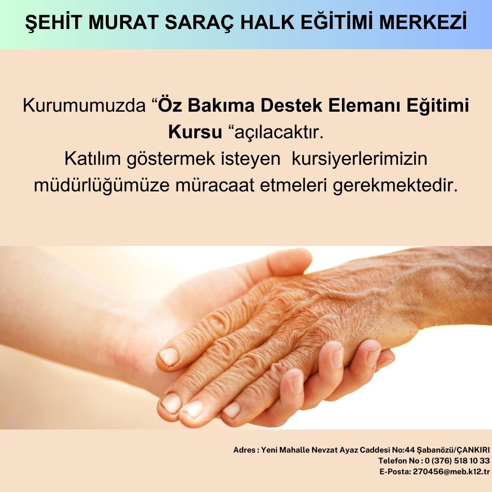 Öz Bakıma Destek Kursu açılıyor…