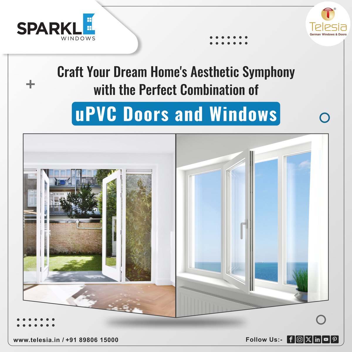 Elevate your home's style with the perfect symphony of uPVC Doors & Windows. 
Craft the aesthetic dream. 🏡✨ 

Contact us:-
📞 +91 89806 15000

#sparkle #windows #sparklewindows #WindowWonder #AluminumElegance #SilenceTheWorld