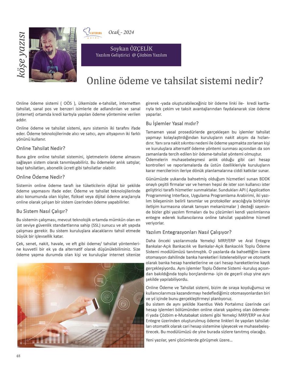 cozbimyazilim's tweet image. Online Ödeme ve Tahsilat Sistemi Nedir? @soykanozcelik @cateringdergi nde anlattı. #cozbimyazilim
