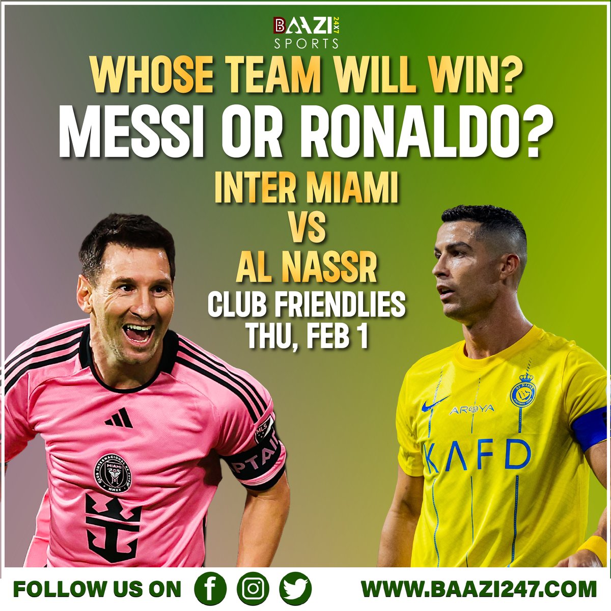 🔥 Football fever alert! ⚽ On Feb 1, it's Messi's magic vs Ronaldo's prowess as Inter Miami takes on Al Nassr in a friendly clash! Who do you think will emerge victorious? Let the predictions roll in! 🌟🏆

#baazi247sports #MessiVsRonaldo #cr7 #Messi10 #InterMiamiVsAlNassr