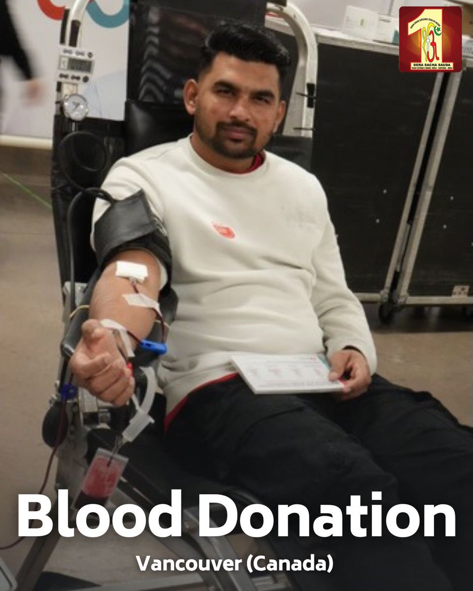 DSSNewsUpdates's tweet photo. In a heartfelt act of kindness, #DeraSachaSauda volunteers in Vancouver, Canada🇨🇦, have extended their arms to donate blood for the needy patients. Their generosity knows no bounds, saving lives with great enthusiasm.  #BloodDonation #LifeSavers https://t.co/HGjUg11slK