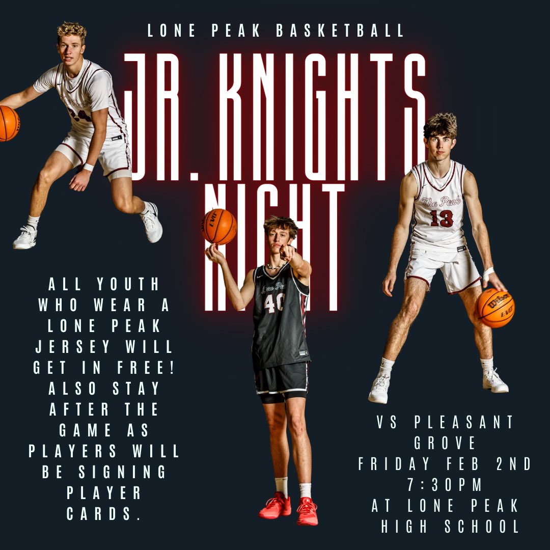 LPHSbasketball's tweet photo. This Friday!! It’s Junior Knights Night! All kids who wear a Lone Peak Jersey will get in free! stay after the game as players will be signing autographs and handing out player cards! #Gameday #LPHoops #NikeElite https://t.co/6KXVZL9SoK