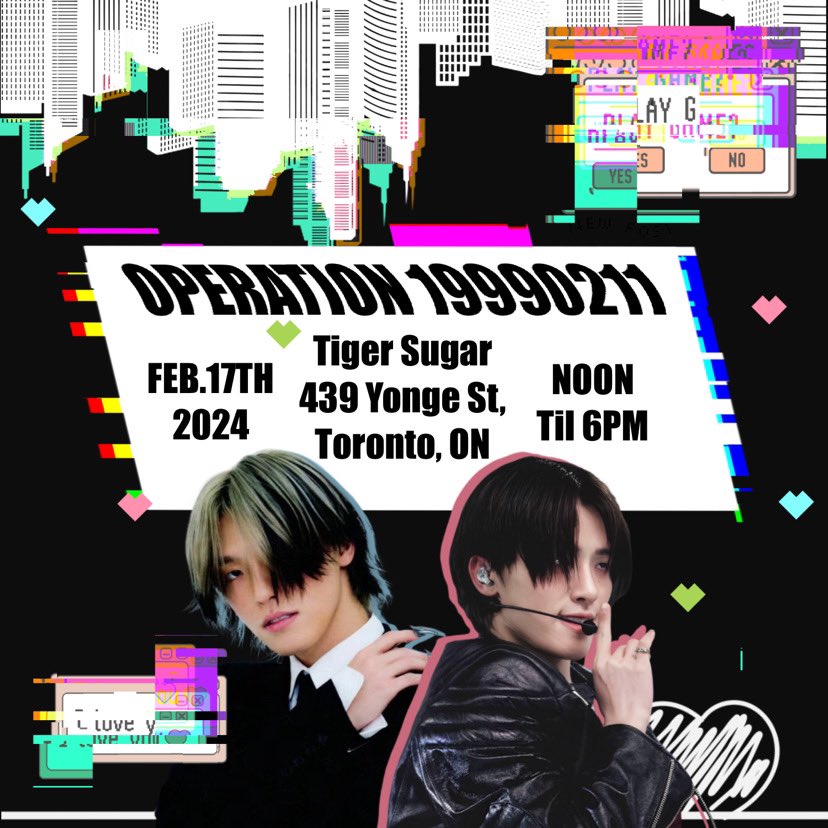 OPERATION 19990211
— a Dino Toronto cupsleeve event

📍tiger sugar (439 yonge st)
🗓️feb 17
⏰12-6

For questions, contact @/cherryxlait on insta directly
