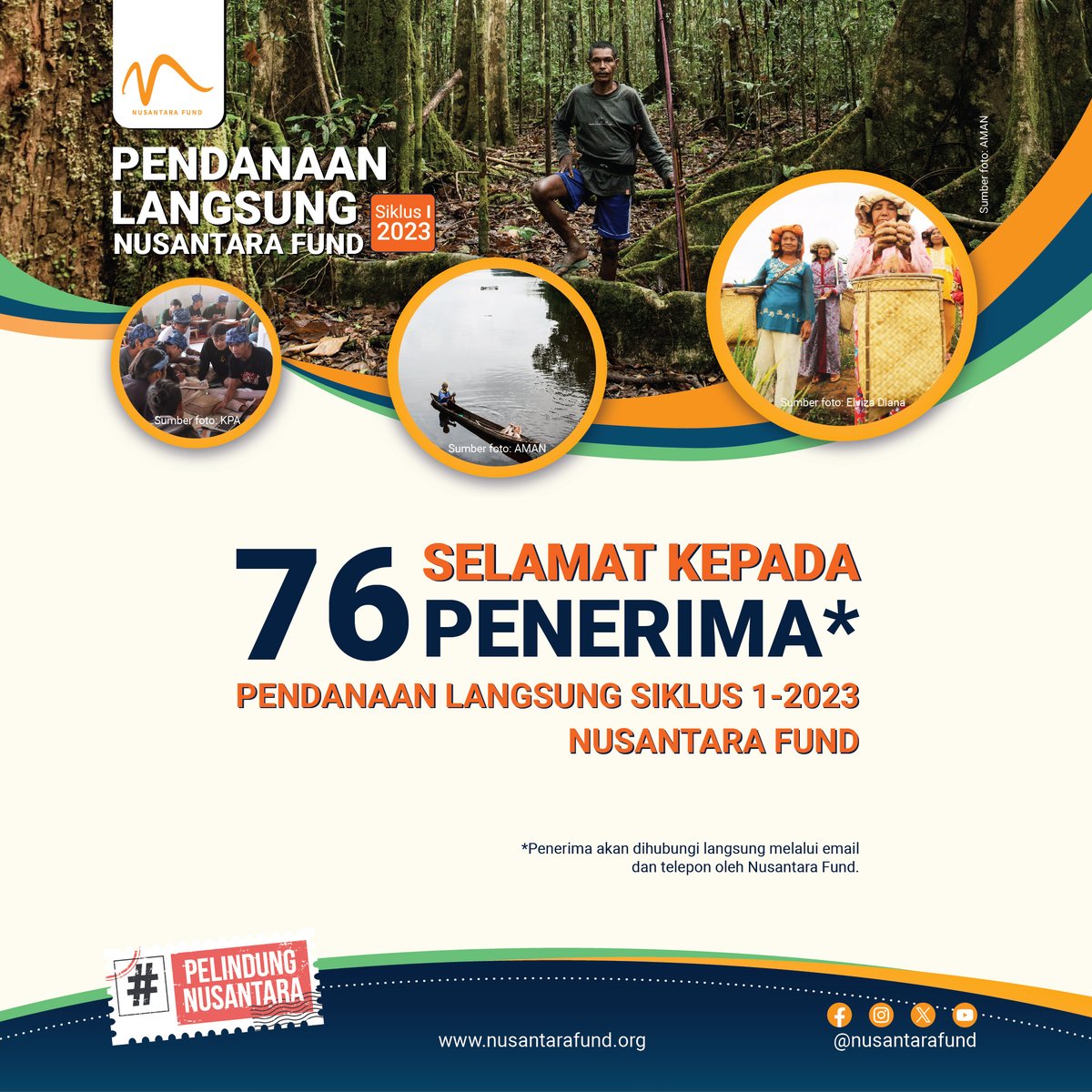 Selamat kepada 76 Penerima Pendanaan Langsung Nusantara Fund Siklus 1 - 2023.
Para penerima akan dihubungi langsung oleh Nusantara Fund melalui email dan telepon.
Bagi proposal yang belum terpilih dapat mengajukan kembali di Siklus berikutnya.

#PelindungNusantara
#IPLC