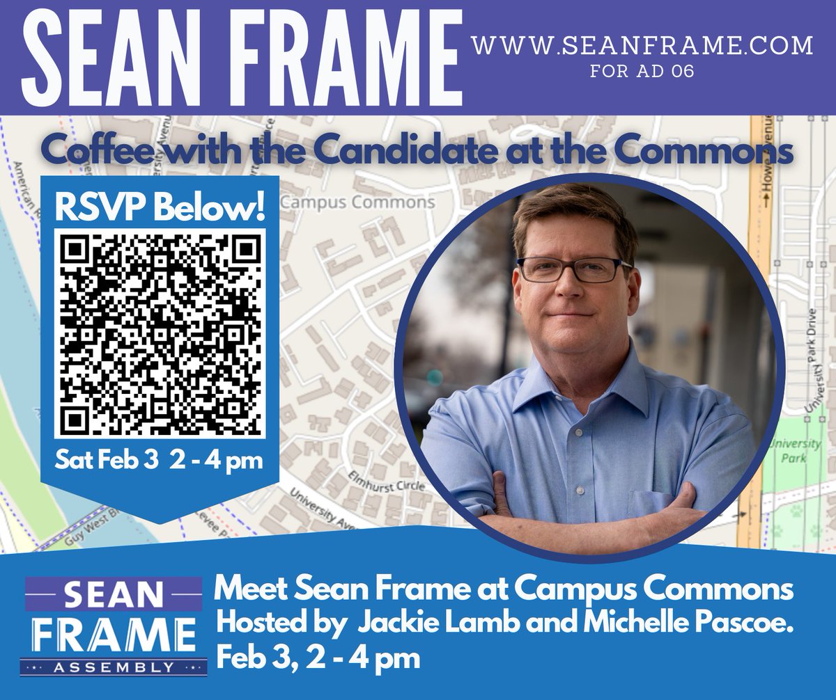 FrameForCA's tweet photo. Meet Sean Sat Feb 3 @ 2 locations.
If you are in Northern Sacramento, join us at Heritage Del Paso Nuevo 11 am -1 pm
If you are in Eastern Sacramento, join us at the Campus Commons 2 - 4 pm
#meetthecandidate #916 #norcal #sac #sacramento #castateassembly #cad6 https://t.co/CdwDXZSpL8